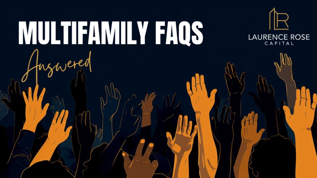 Multifamily Investor FAQs