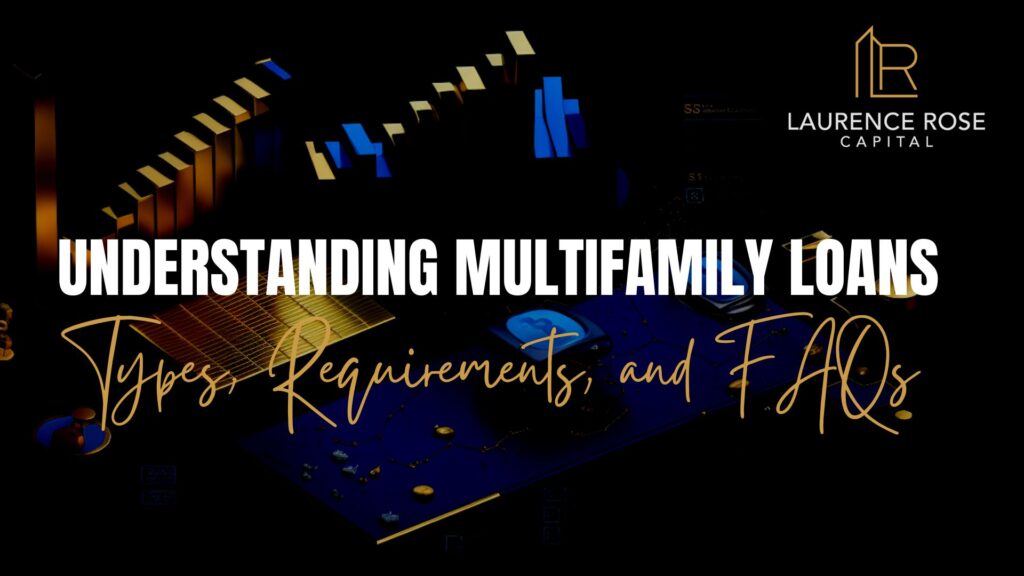 Understanding Multifamily Loans